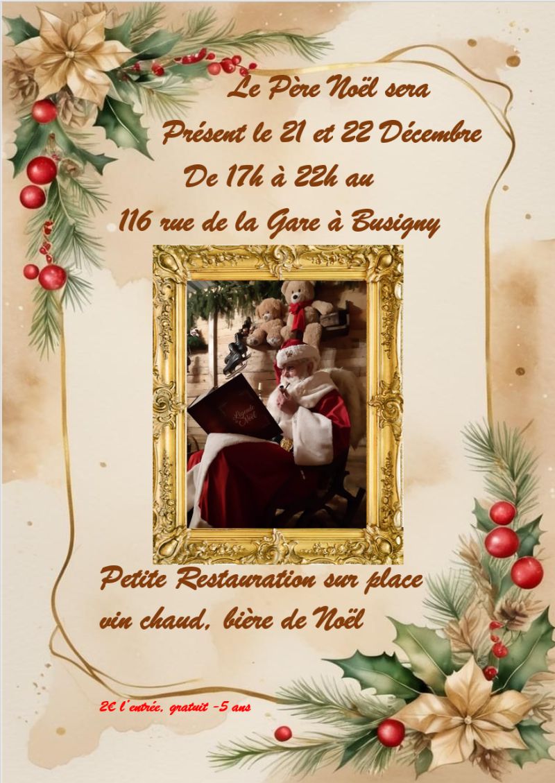 LE PERE NOEL SERA A BUSIGNY LE 21 ET 22 DECEMBRE